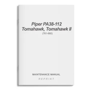 Piper PA38-112 Tomahawk, Tomahawk II Maintenance Manual (761-660)