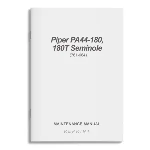 Piper PA44-180, 180T Seminole Maintenance Manual (761-664)