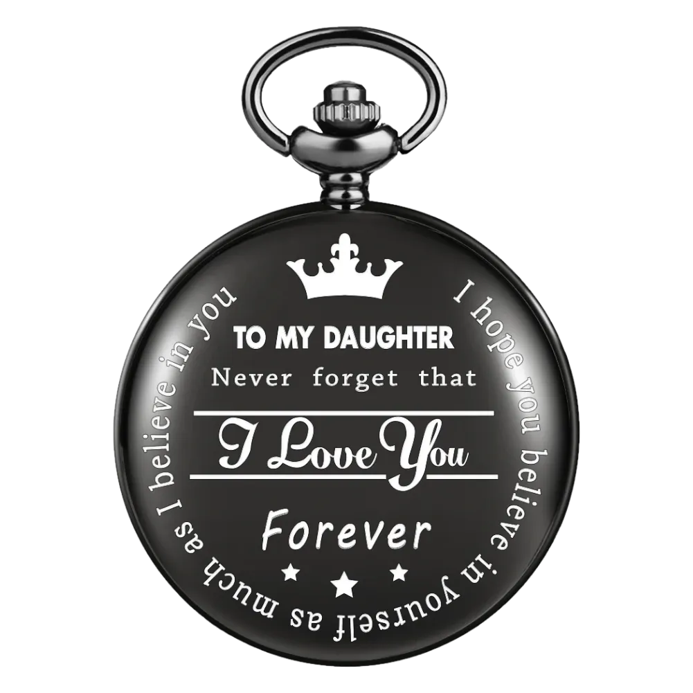 "To My Daughter" Black Pocket Watch