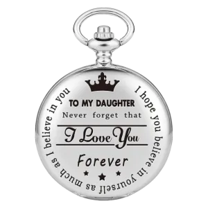 "To My Daughter" Silver Pocket Watch