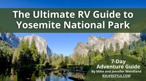 The Ultimate RV Guide to Yosemite National Park