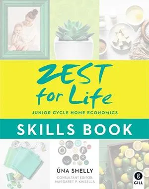 Zest for Life - For Junior Cycle Home Economics - Textbook and Workbook - Set